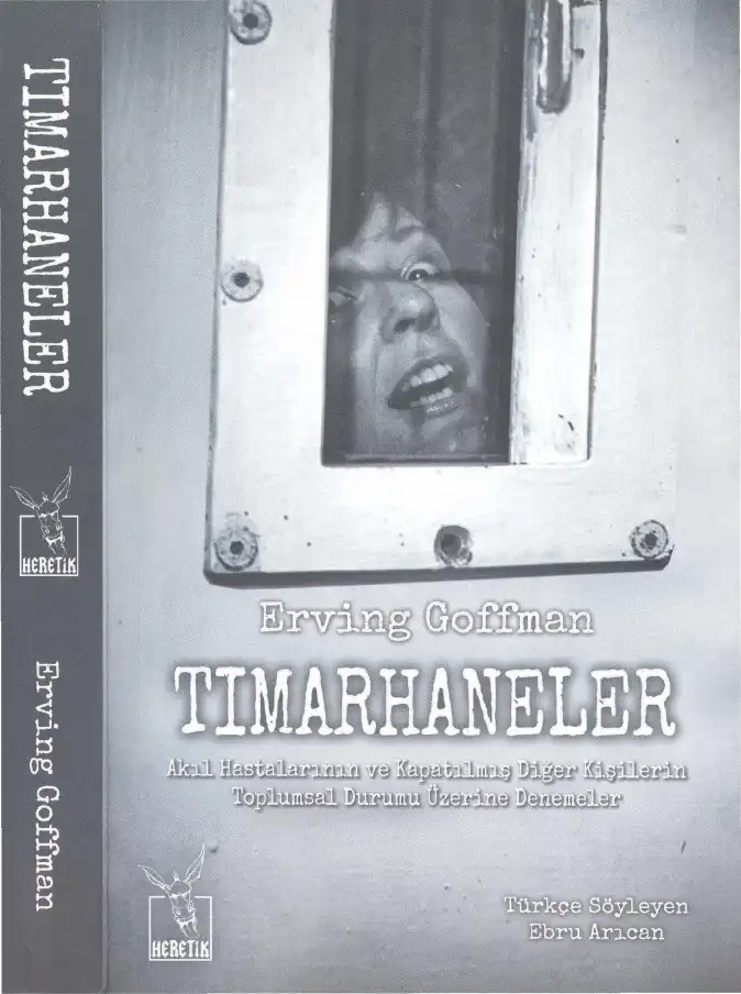 Tımarhaneler — Erving Goffman