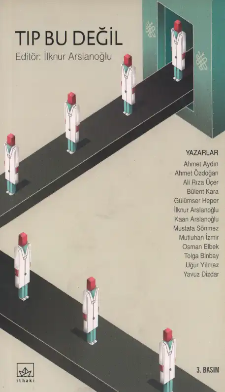 Tıp Bu Değil — İlknur Arslanoğlu