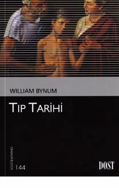 Tıp Tarihi — William Bynum
