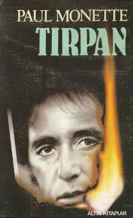 Tırpan Altın — Paul Monette