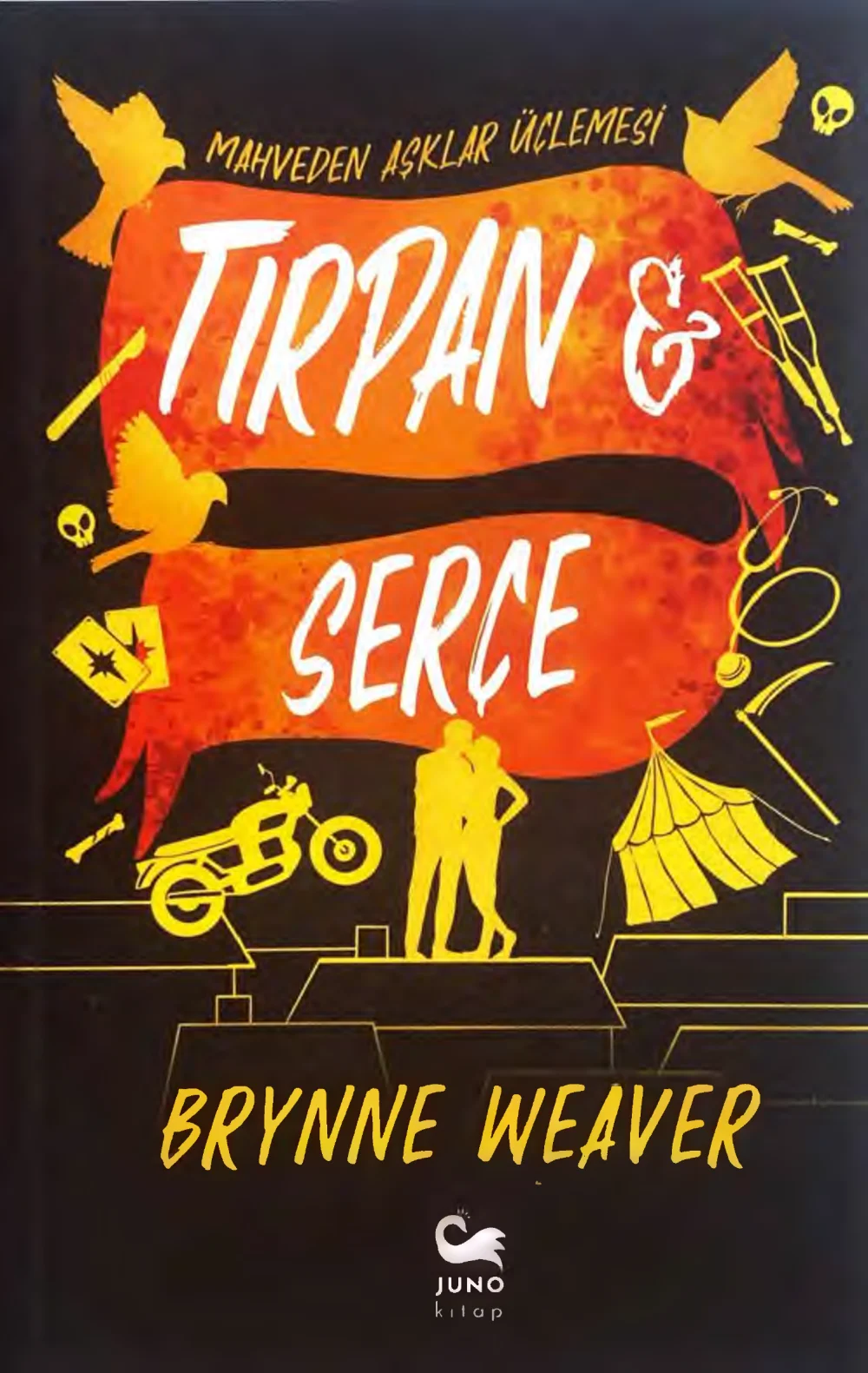 Tırpan ve Serçe — Brynne Weaver