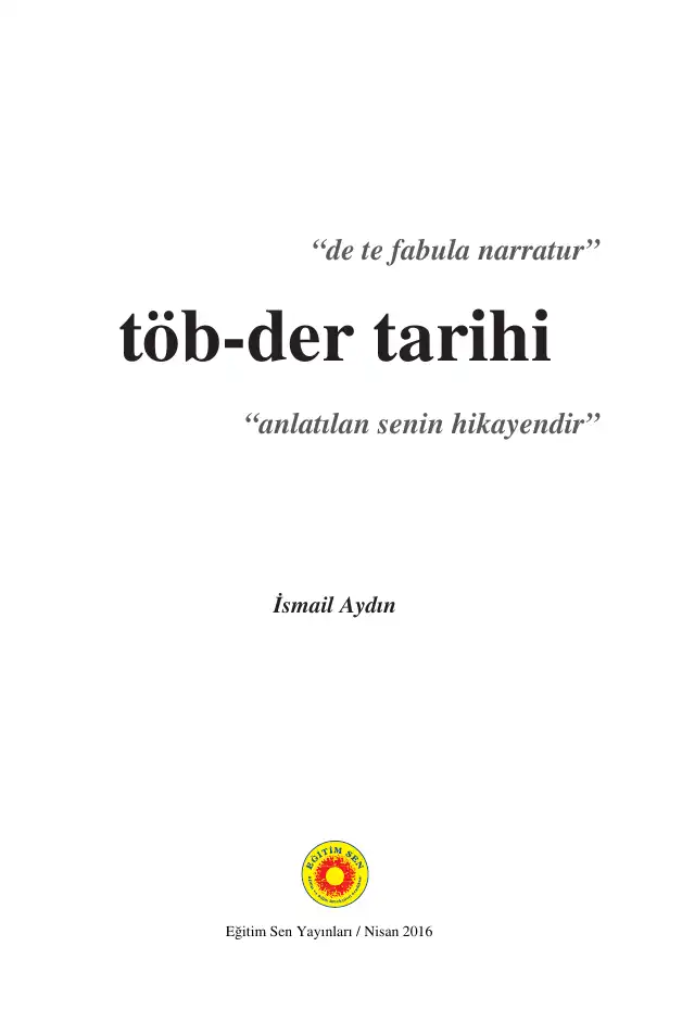 Töb-Der Tarihi — İsmail Aydın