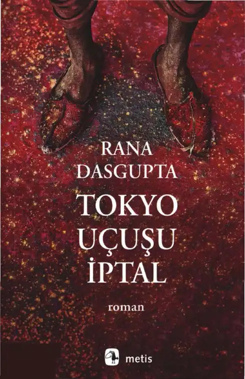 Tokyo Uçuşu İptal — Rana Dasgupta