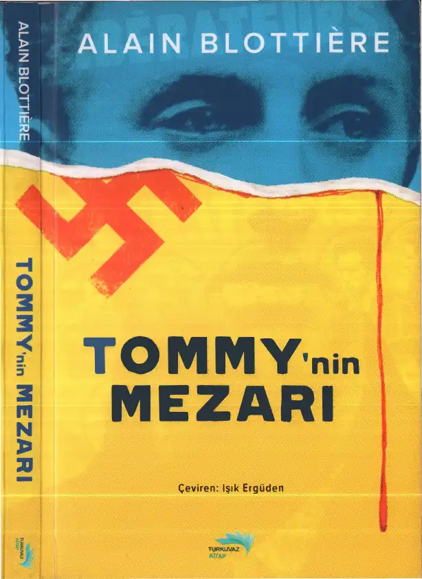 Tommy'nin Mezarı — Alain Blottiere
