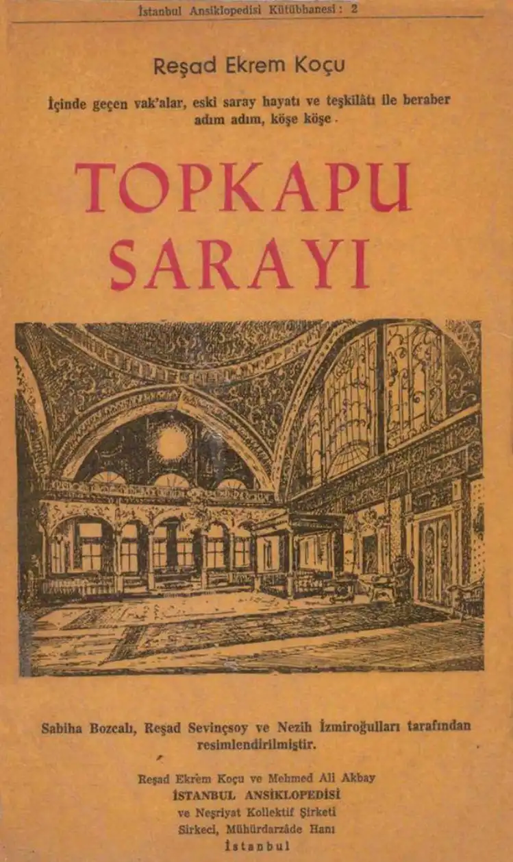 Topkapı Sarayı — Reşad Ekrem Koçu