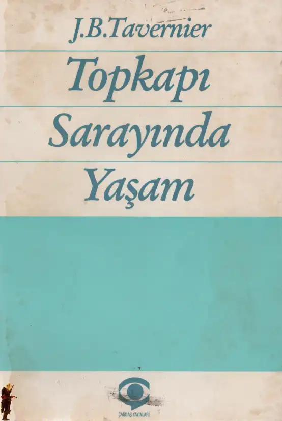 Topkapı Sarayında Yaşam — Jean Baptiste Tavernier