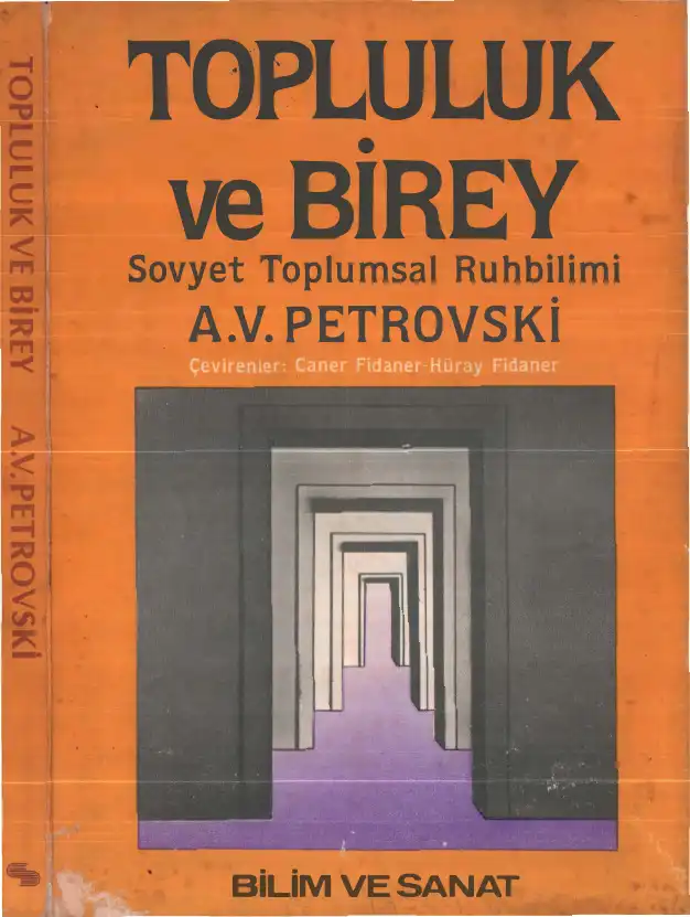 Topluluk ve Birey: Sovyet Toplumsal Ruhbilimi — A. V. Petrovski