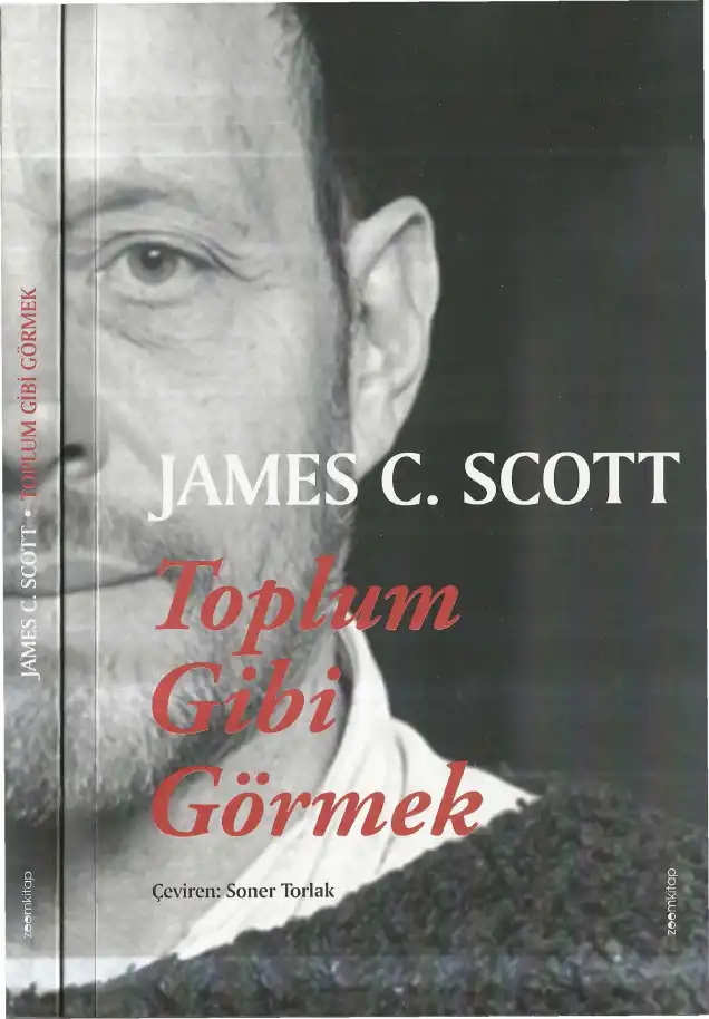 Toplum Gibi Görmek — James C. Scott