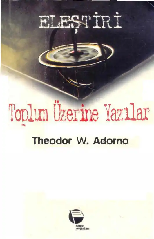 Toplum Üzerine Yazılar — Theodor W. Adorno