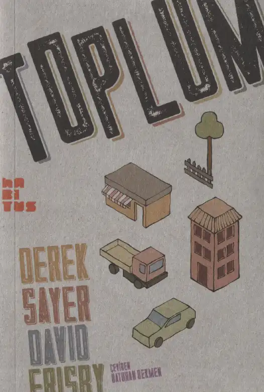 Toplum — David Frisby ve Derek Sayer