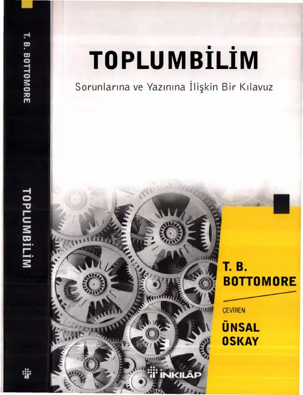 Toplumbilim: Sorunlarına ve Yazınına İlişkin Bir Kılavuz — T. B. Bottomore