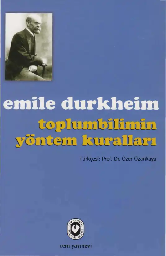 Toplumbilimin Yöntem Kuralları — Emile Durkheim