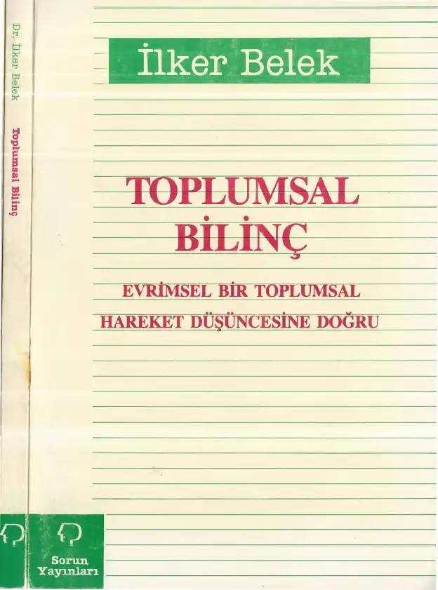 Toplumsal Bilinç — İlker Belek