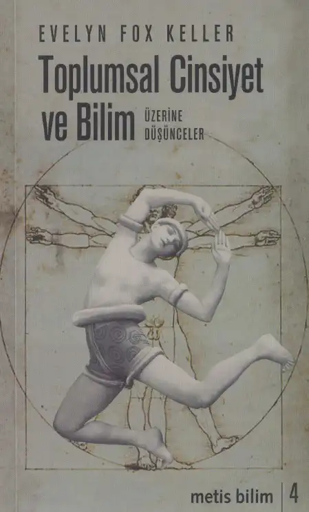 Toplumsal Cinsiyet ve Bilim Üzerine Düşünceler — Evelyn Fox Keller