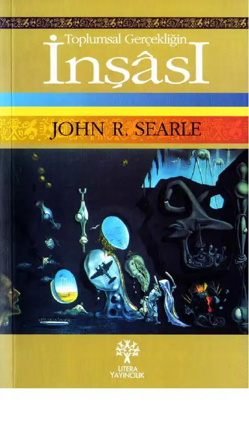 Toplumsal Gerçekliğin İnşası — John R. Searle