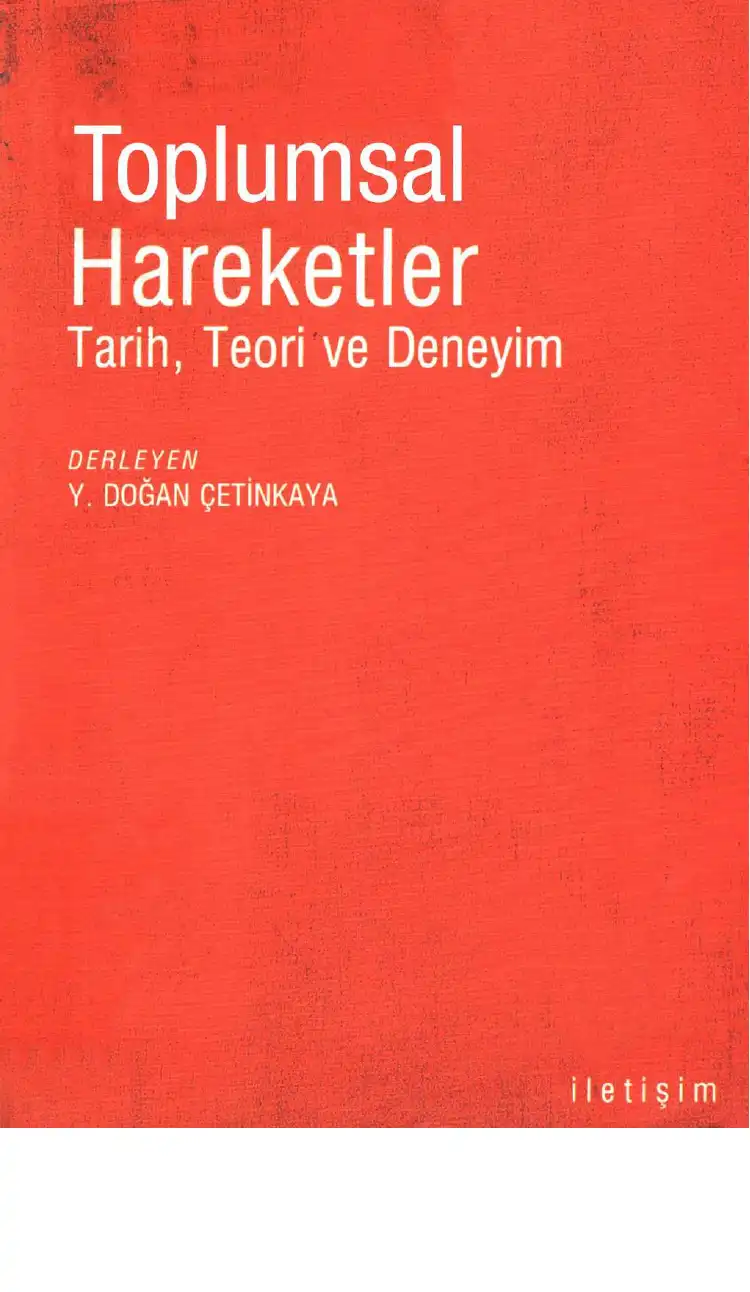 Toplumsal Hareketler: Tarih, Teori ve Deneyim — Y. Doğan Çetinkaya