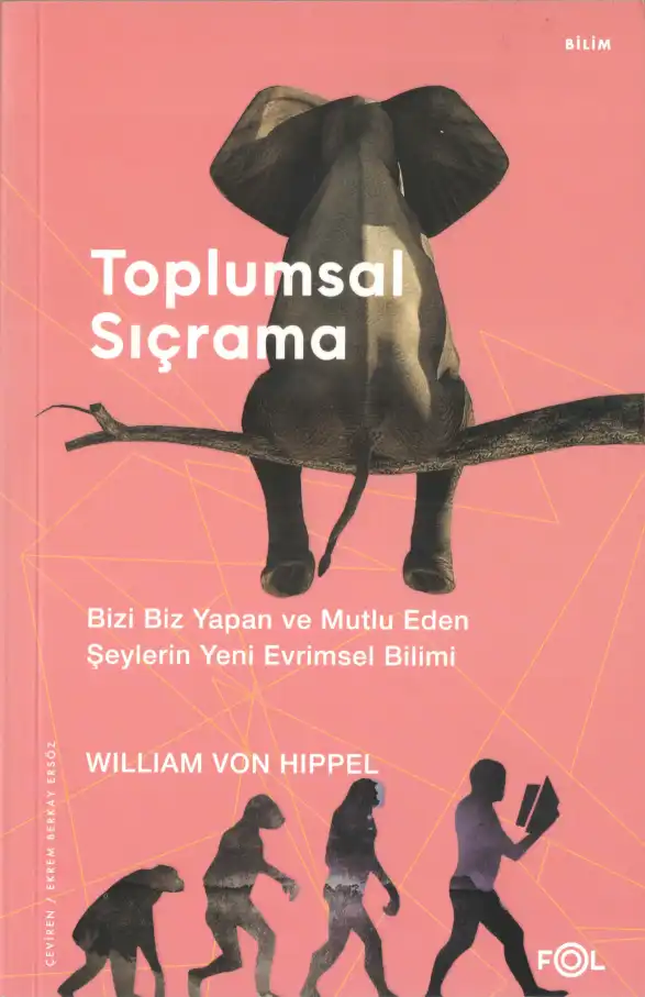 Toplumsal Sıçrama — William Von Hippel