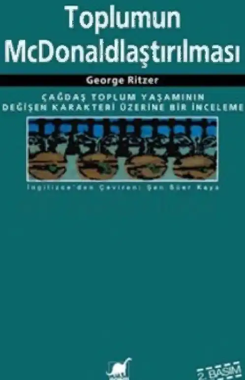 Toplumun McDonaldlaştırılması — George Ritzer