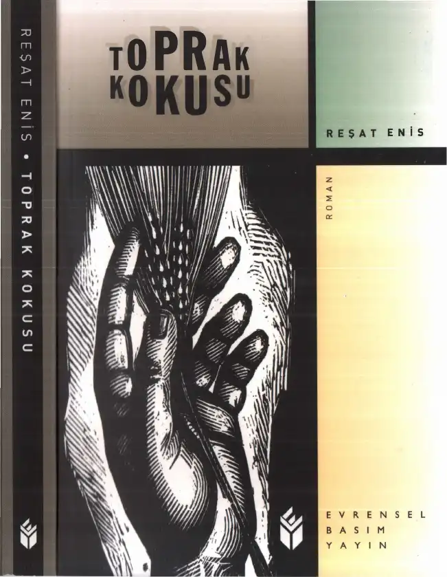 Toprak Kokusu — Reşat Enis