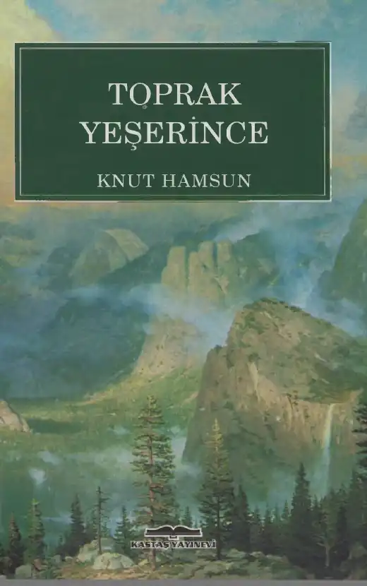 Toprak Yeşerince — Knut Hamsun, Hans Christian Andersen