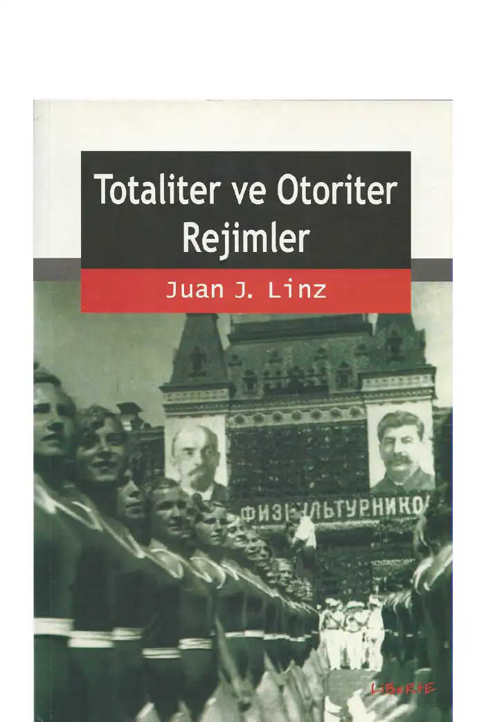 Totaliter ve Otoriter Rejimler — Juan J. Linz