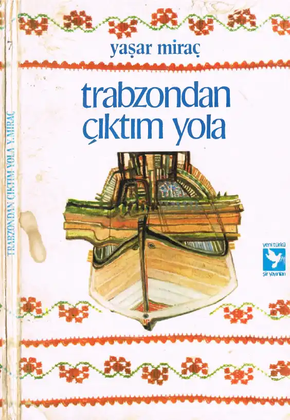 Trabzondan Çıktım Yola Yeni Türkü — Yaşar Miraç