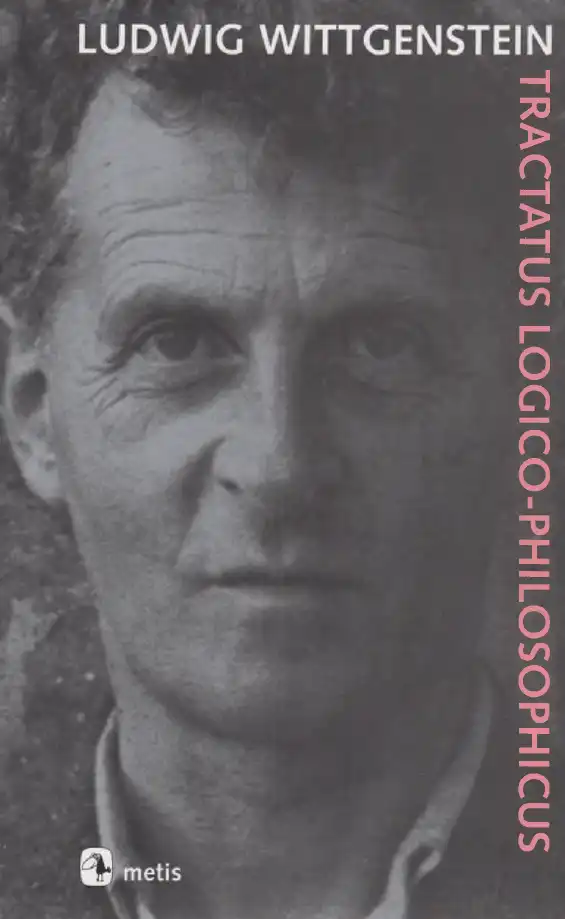 Tractatus Logico-Philosophicus — Ludwig Wittgenstein