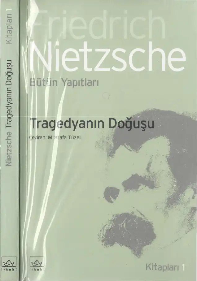 Tragedyanın Doğuşu — Friedrich Nietzsche
