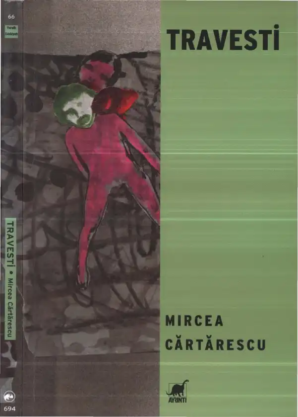 Travesti — Mircea Cartarescu