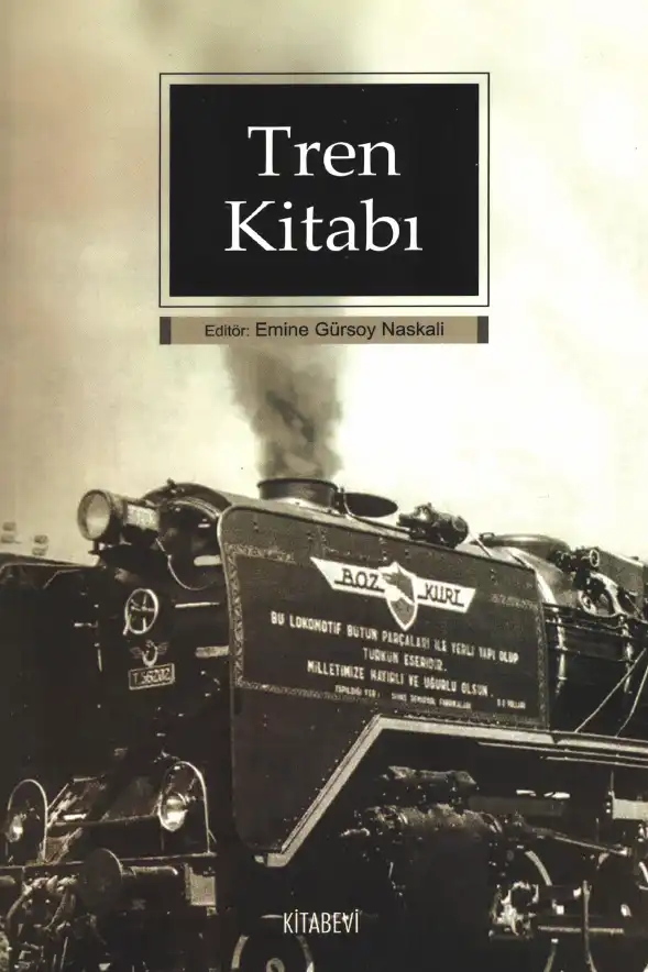 Tren Kitabı — Emine Gürsoy Naskali