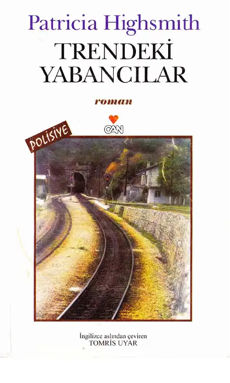 Trendeki Yabancılar — Patricia Highsmith