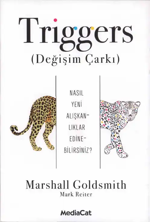 Triggers (Değişim Çarkı) — Marshall Goldsmith