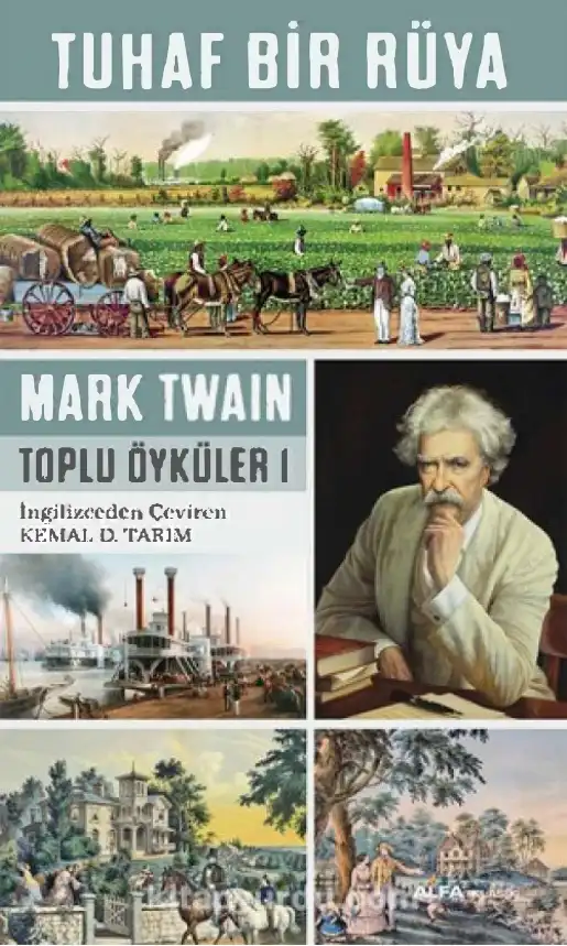Tuhaf Bir Rüya: Toplu Öyküler 1 — Mark Twain