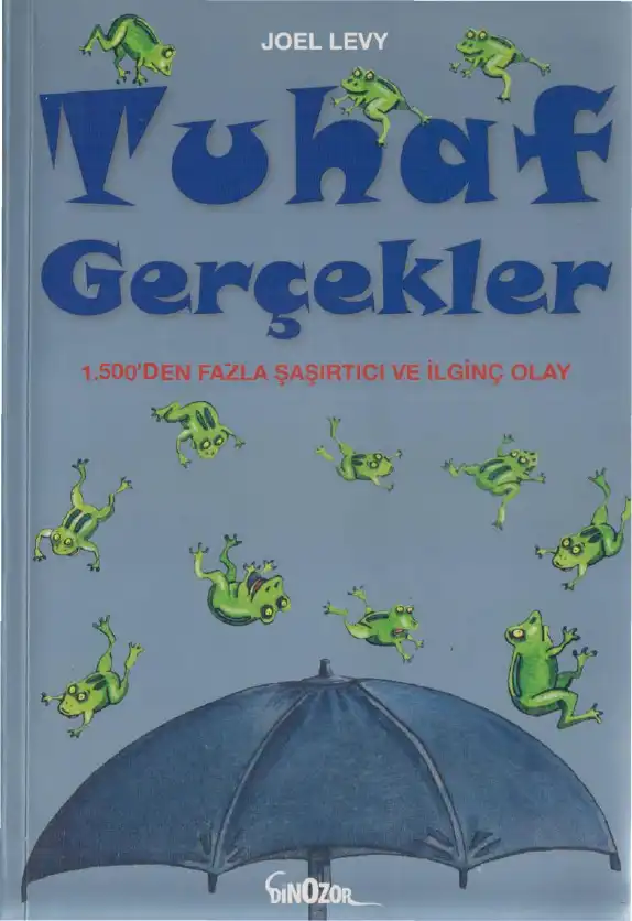 Tuhaf Gerçekler Dinozor — Joel Levy