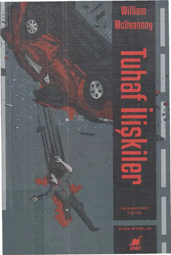 Tuhaf İlişkiler — William McIlvanney