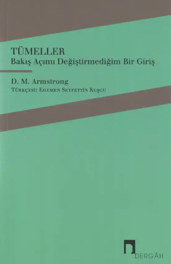 Tümeller: Bakış Açımı Değiştirmediğim Bir Giriş — D. M. Armstrong