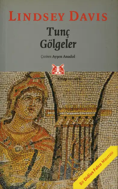 Tunç Gölgeler — Lindsey Davis
