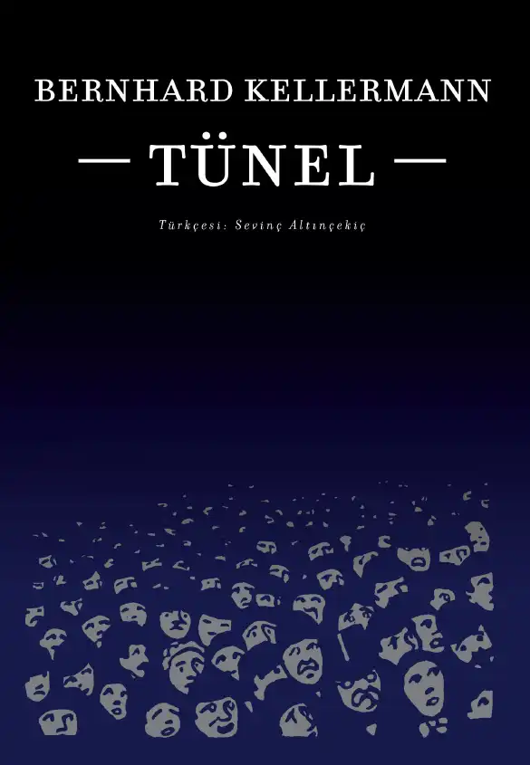 Tünel — Bernhard Kellermann