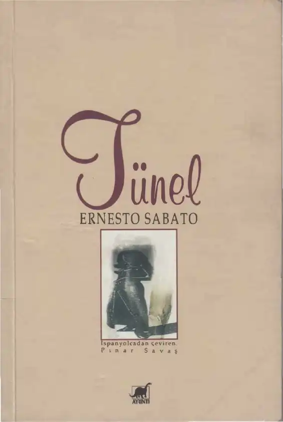 Tünel — Ernesto Sabato