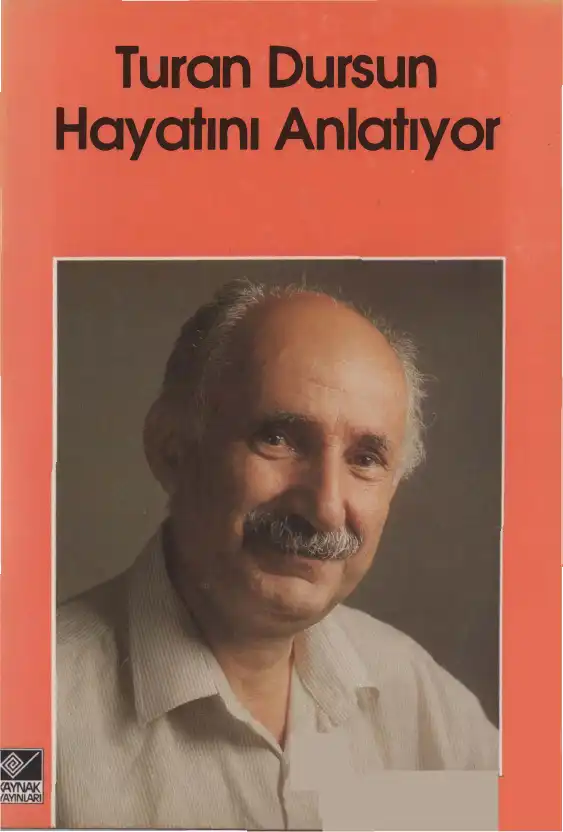 Turan Dursun Hayatını Anlatıyor — Şule Perinçek