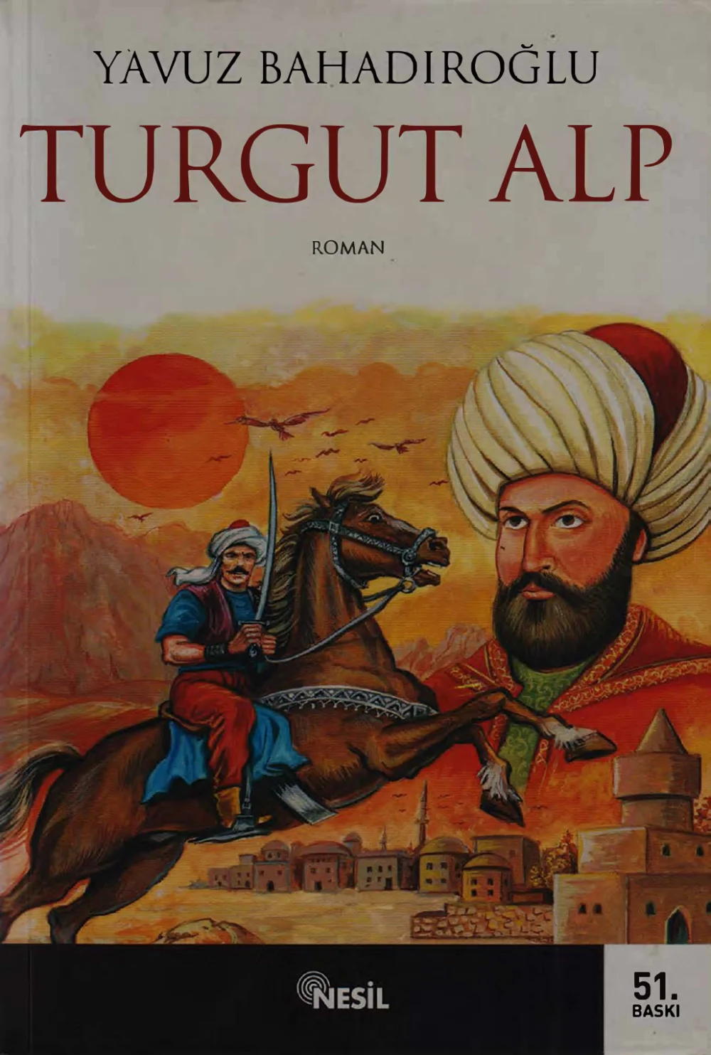 Turgut Alp — Yavuz Bahadıroğlu