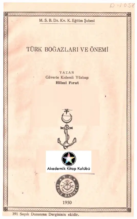 Türk Boğazları ve Önemi — Hilmi Fırat