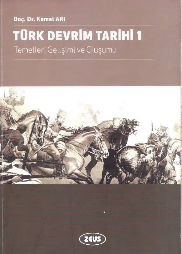 Türk Devrim Tarihi 1 — Kemal Arı