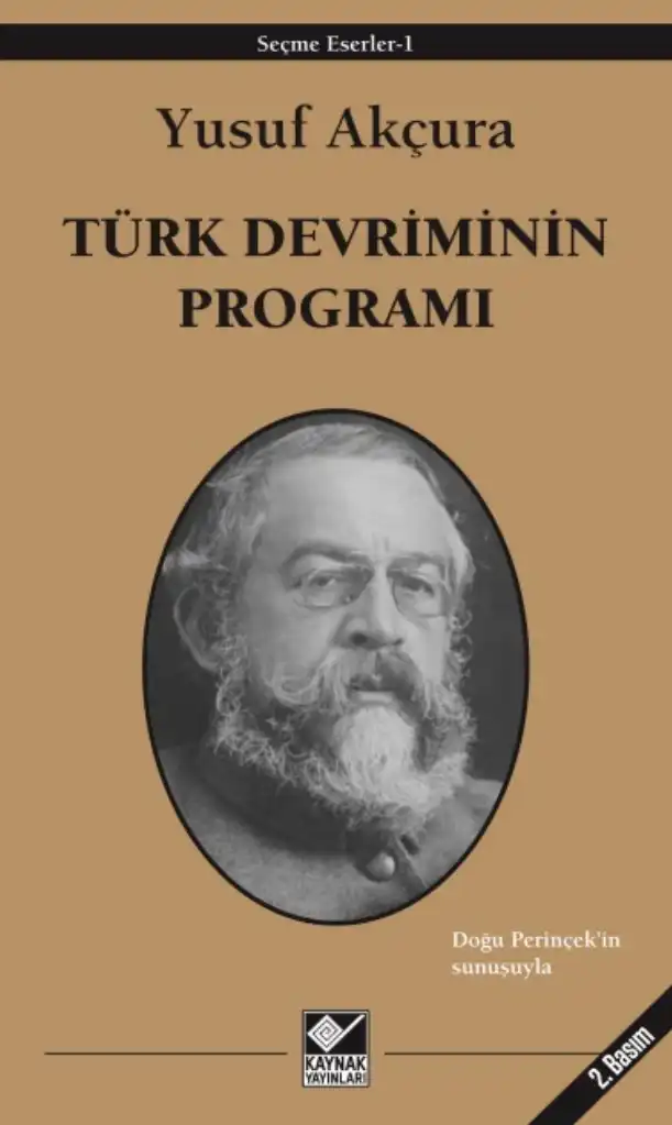 Türk Devriminin Programı — Yusuf Akçura