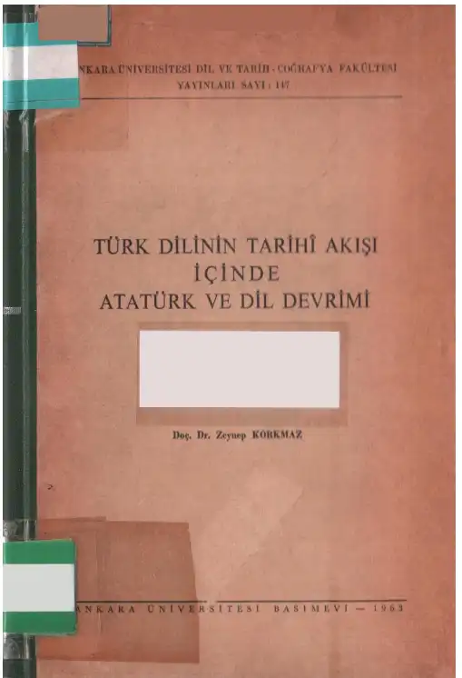 Türk Dilinin Tarih Akışı İçinde Atatürk ve Dil Devrimi — Zeynep Korkmaz