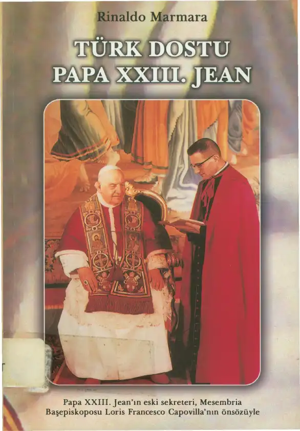 Türk Dostu Papa XXIII. Jean — Rinaldo Marmara