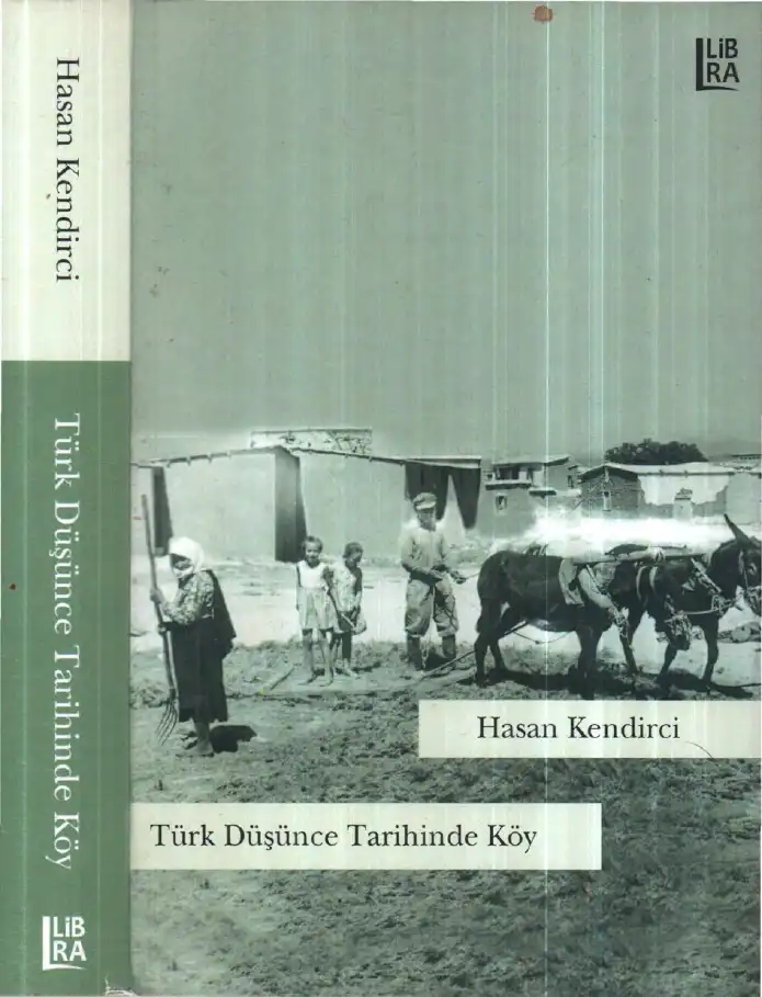Türk Düşünce Tarihinde Köy — Hasan Kendirci