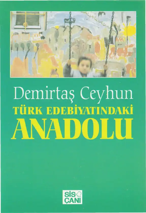 Türk Edebiyatındaki Anadolu — Demirtaş Ceyhun