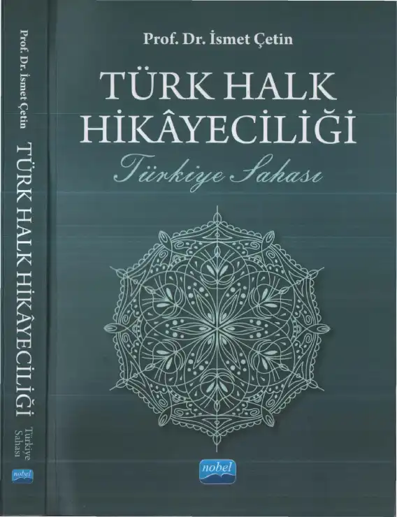 Türk Halk Hikayeciliği -Türkiye Sahası- — İsmet Çetin