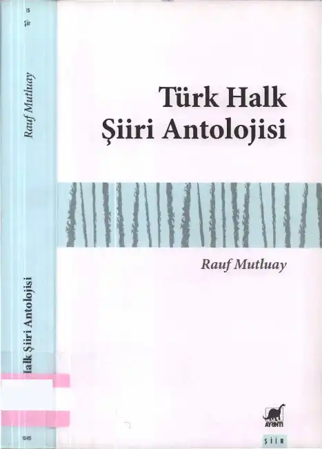 Türk Halk Şiiri Antolojisi — Rauf Mutluay